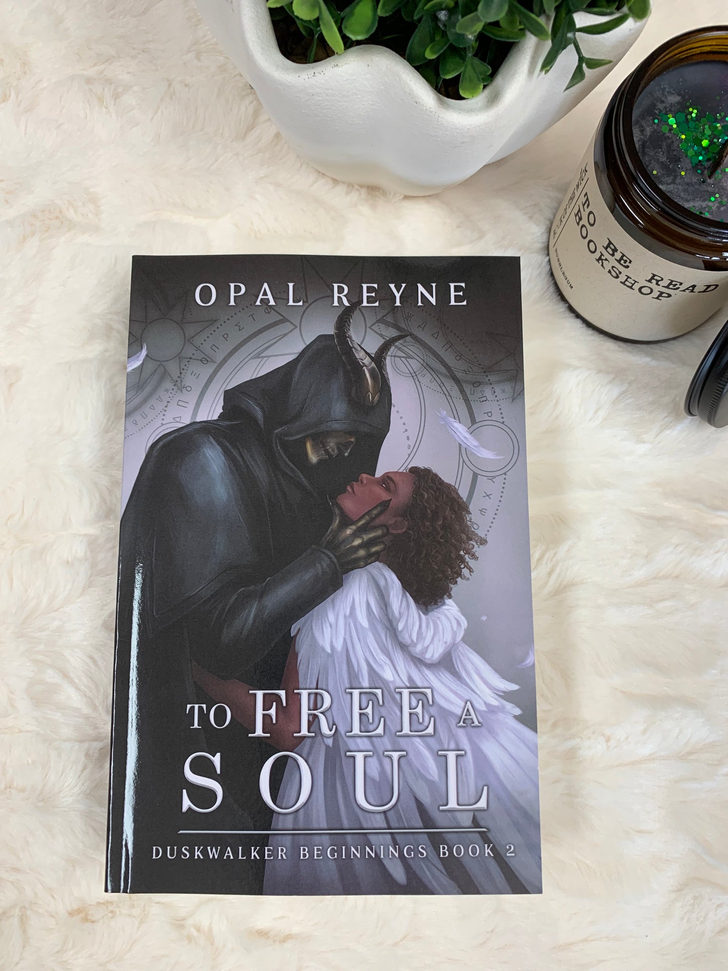 To Free A Soul by Opal Reyne