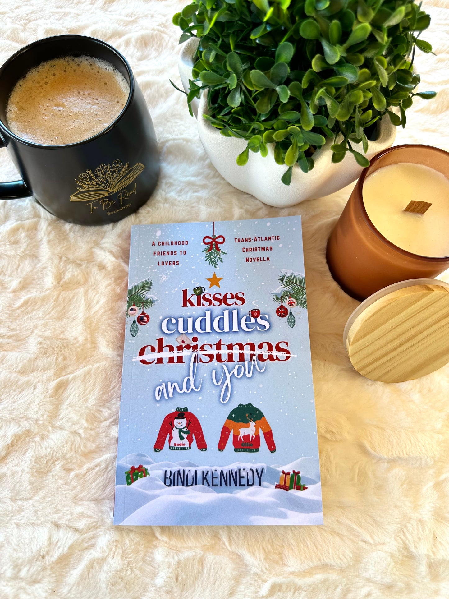 Kisses Cuddles Christmas and You by Bindi Kennedy