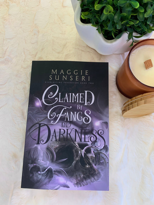 Claimed by Fangs and Darkness by Maggie Sunseri