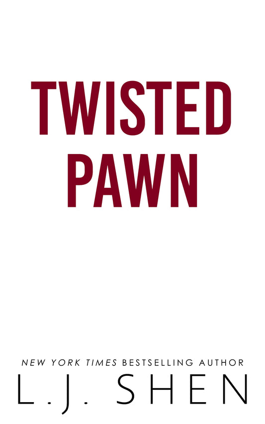 Pre Order Twisted Pawn by L.J Shen