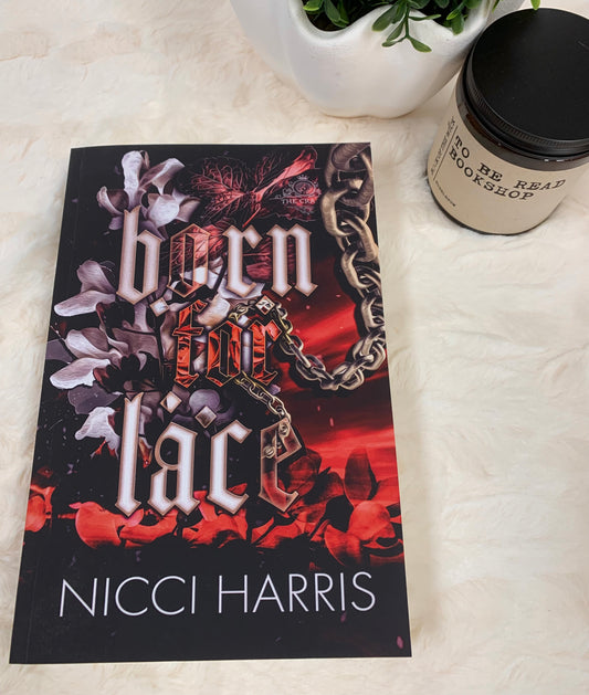 Born For Lace by Nicci Harris
