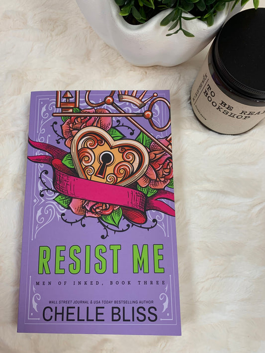 Resist Me by Chelle Bliss