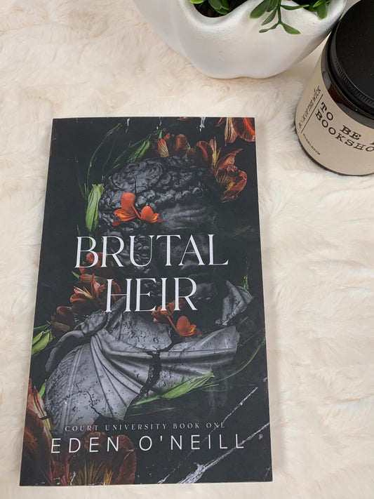 Brutal Heir by Eden O’Neill