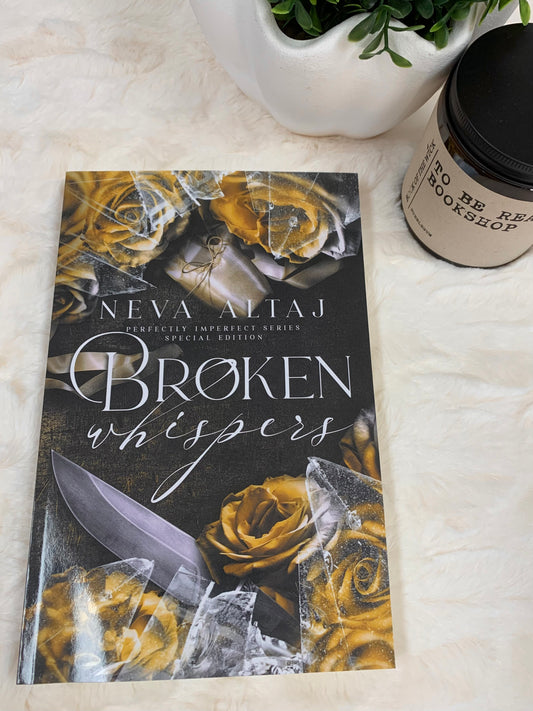 Broken Whispers by Neva Altaj
