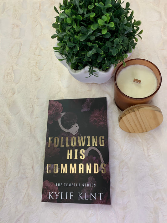 Following His Commands by Kylie Kent