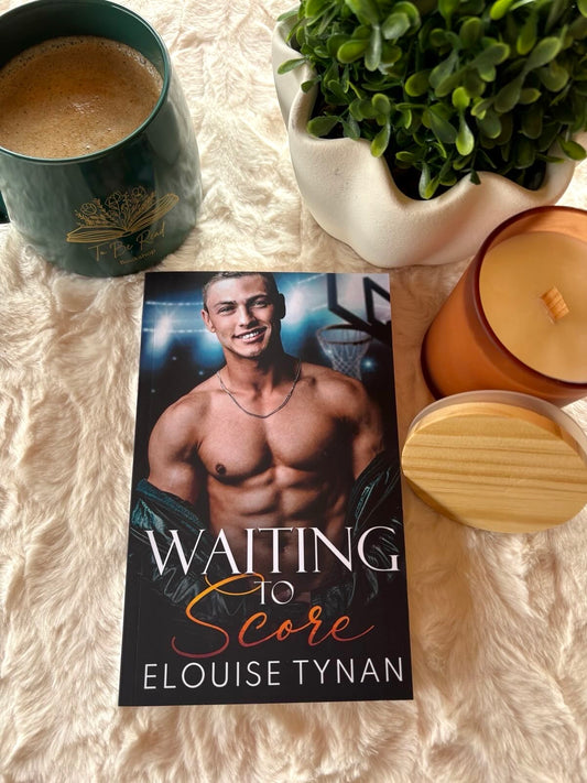 Waiting to Score by Elouise Tynan