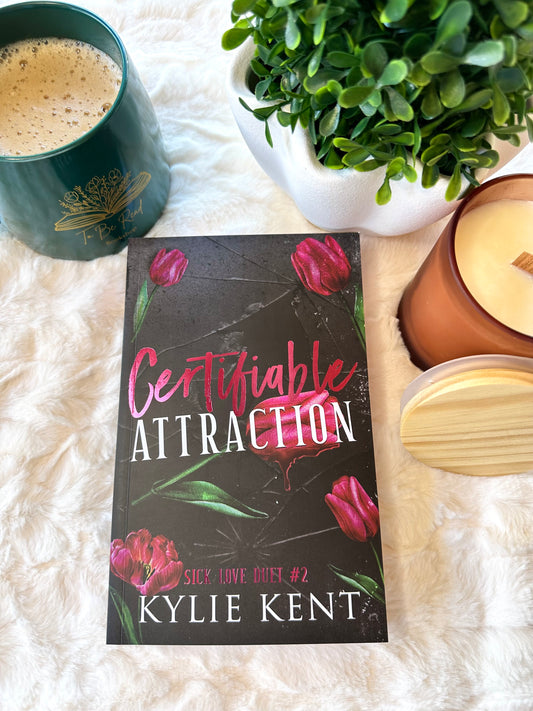 Certifiable Attraction By Kylie Kent