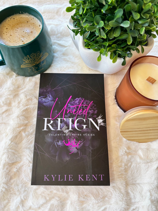 United Reign by Kylie Kent