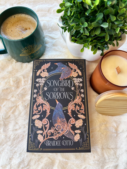 Songbird of the Sorrows by Braidee Otto