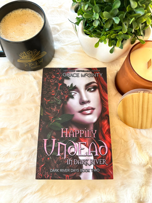 Happily Undead in Dark River by Grace McGinty