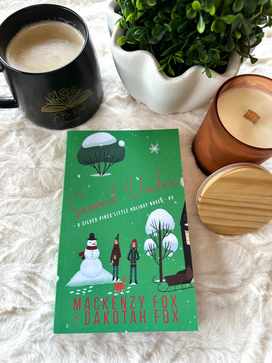 Snowed Under by Mackenzy and Dakotah Fox