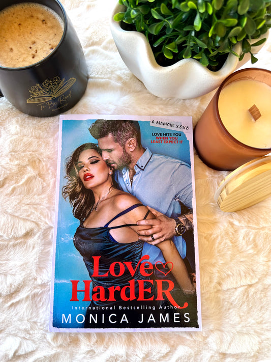 Love Harder by Monica James