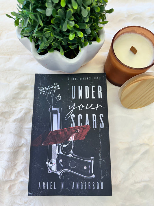Under Your Scars by Ariel N. Anderson