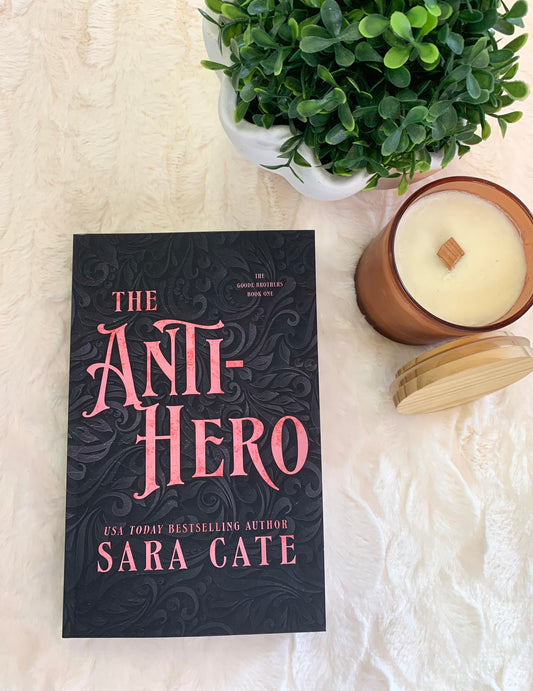 The Anti-Hero by Sara Cate