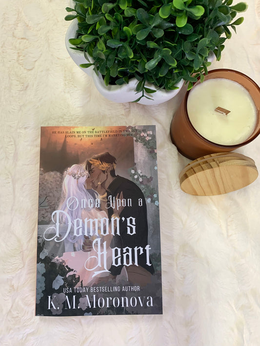 Once Upon A Demon’s Heart by K.M Moronova