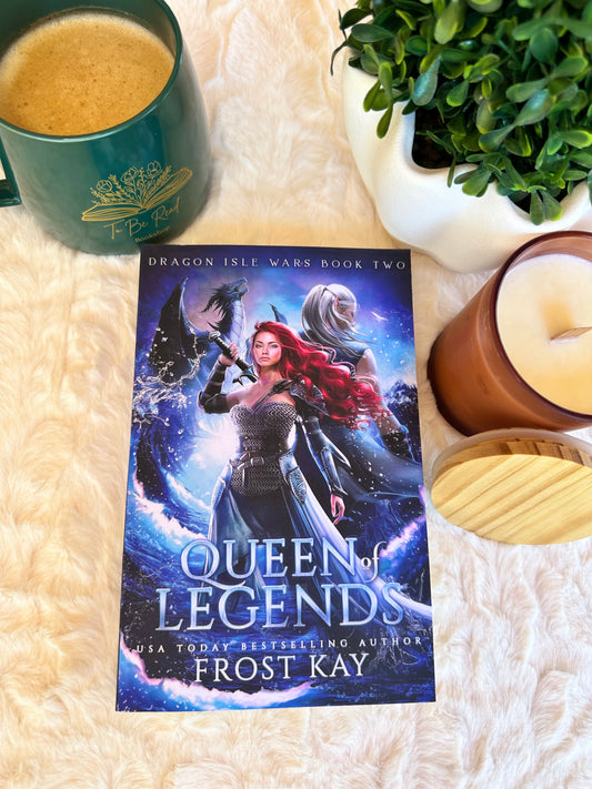 Queen of Legends by Frost Kay