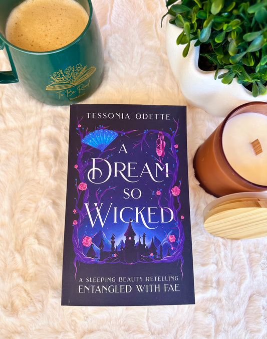 A Dream so Wicked by Tessonja Odette